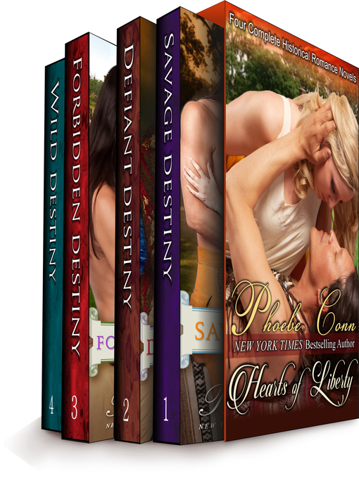 Title details for The Hearts of Liberty (Four Complete Historical Romance Novels in One) by Phoebe Conn - Available